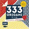 333 ORIGAMI – FASZINATION JAPAN