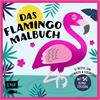 Das Flamingo-Malbuch