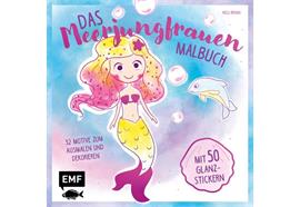 Das Meerjungfrauen-Malbuch mit 50 Glanz-Stickern