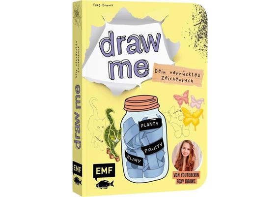 Dein verrücktes Zeichenbuch - Draw me .... fruity,