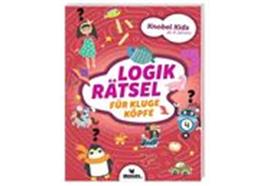 Knobel-Kids - Logikrätsel für kluge Köpfe