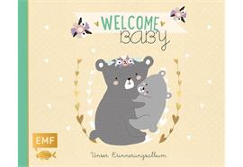 Welcome Baby – Unser Erinnerungsalbum